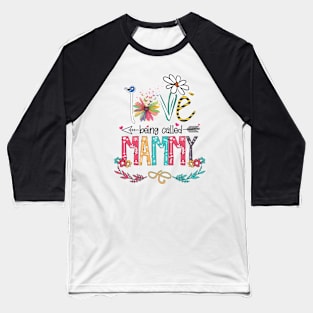 Love Being Called Mammy Happy Mother's Day Baseball T-Shirt